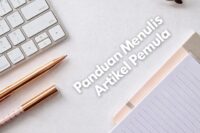 Panduan Menulis Artikel Pemula