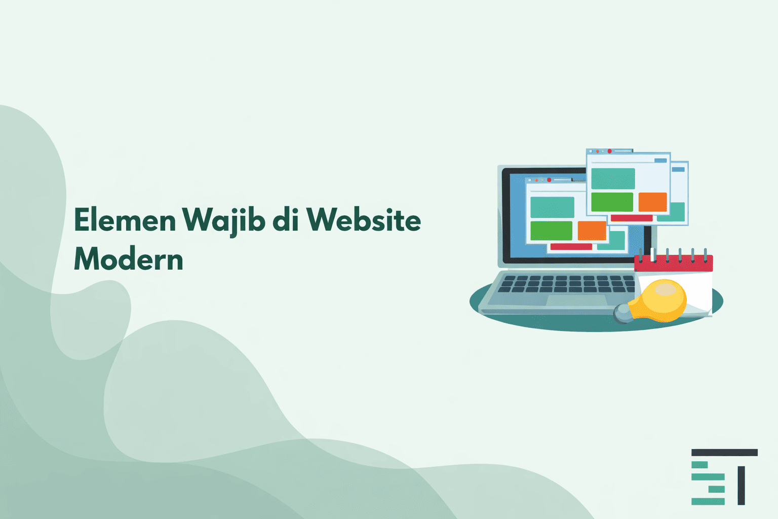Elemen Wajib dalam Website Modern untuk SEO dan Bisnis